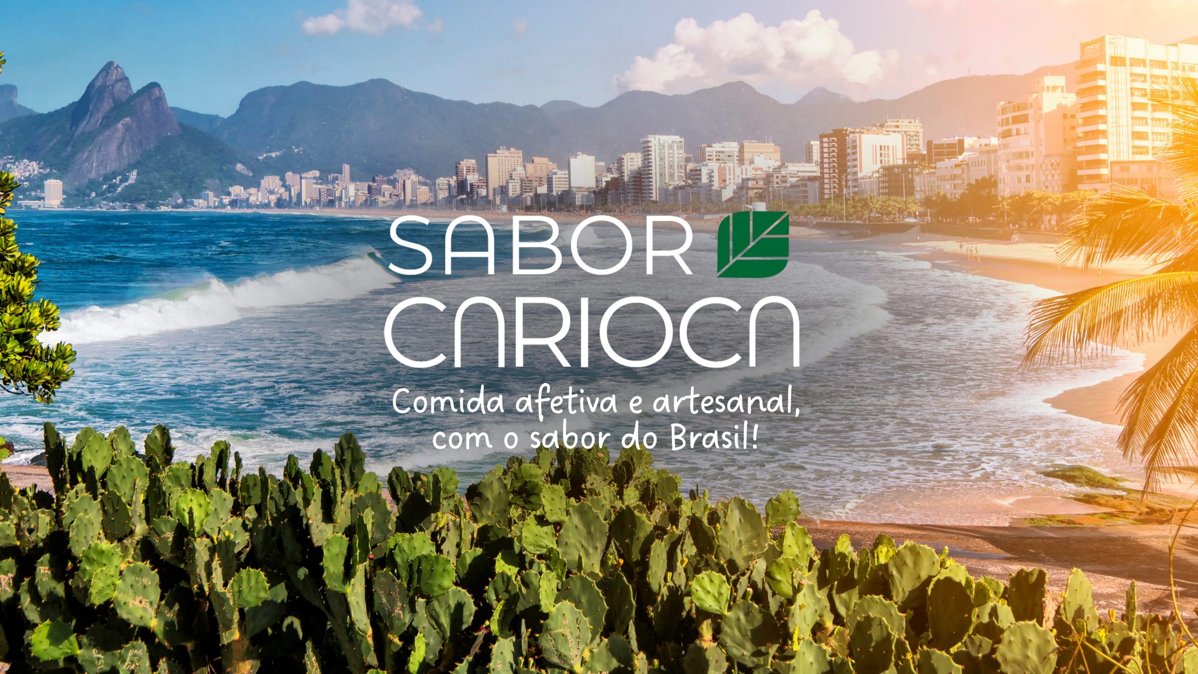 Capa da apresentação da marca: o Rio de Janeiro visto da praia, com a logo Sabor Carioca e a frase Comida afetiva e artesanal, com o sabor do Brasil